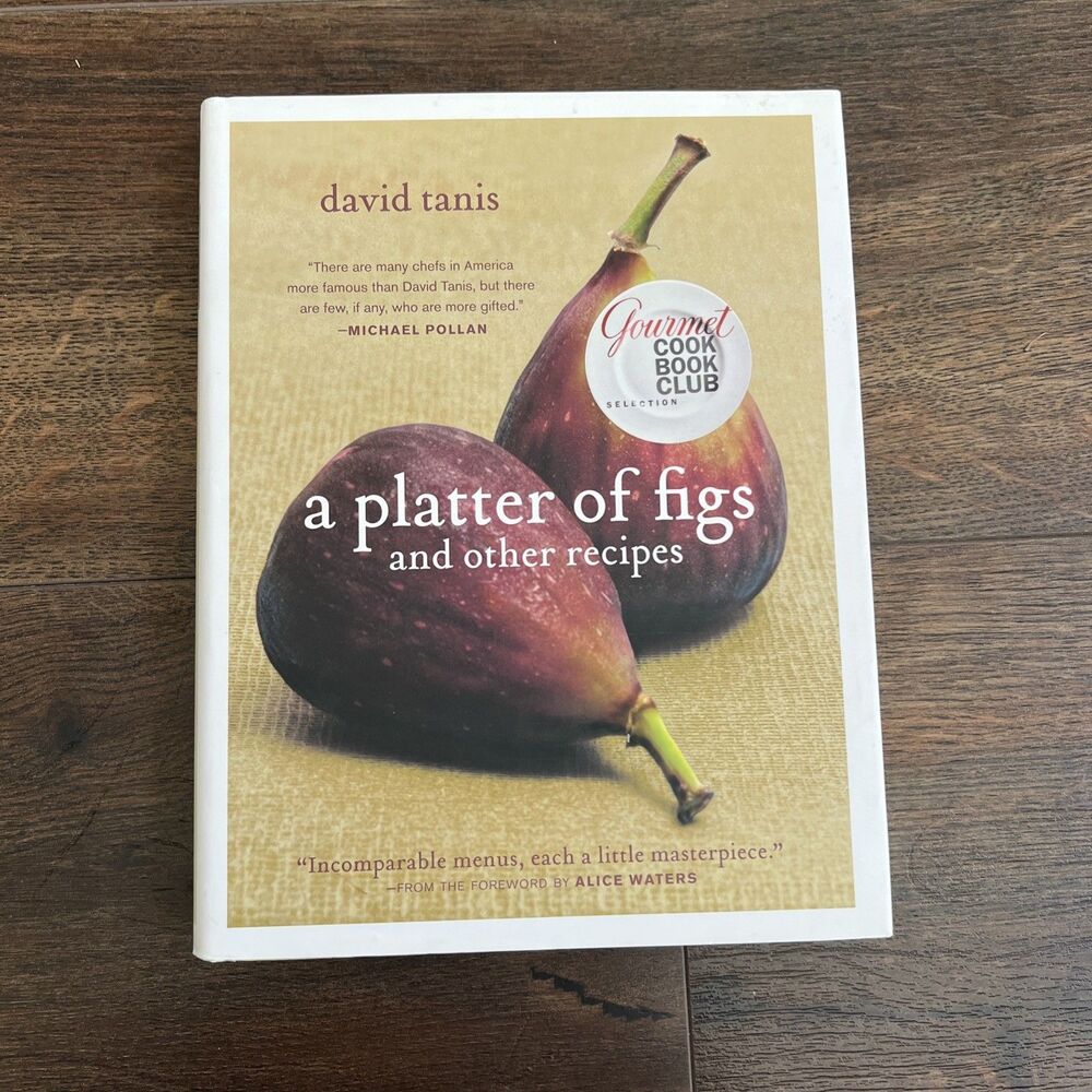 David Tanis A Platter of Figs and Other Recipes Hardcover  Cookbook Dust Jacket